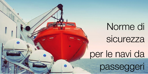 Norme sicurezza navi passeggeri