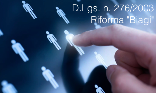 D Lgs 10 settembre 2003 n 276 Legge Biagi D Lgs 10 settembre 2003 n 276 Legge Biagi