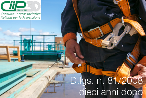 Dlgs812008 10 anni dopo Dlgs812008 10 anni dopo