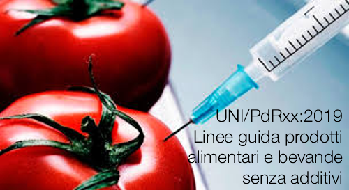 Linee guida prodotti alimentari e bevande senza additivi Linee guida prodotti alimentari e bevande senza additivi