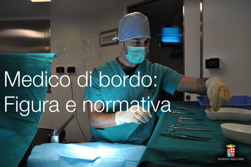 Medico di bordo Figura e normativa Medico di bordo Figura e normativa