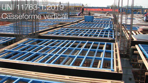 UNI 11763 1 2019 Casseforme verticali UNI 11763 1 2019 Casseforme verticali