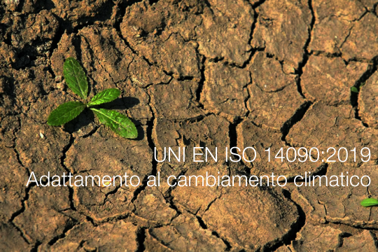 UNI EN 14090 Adattamento cambiamento climatico UNI EN 14090 Adattamento cambiamento climatico