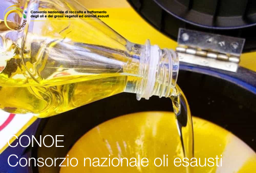 conoe Consorzio nazionale di raccolta e trattamento degli oli e dei grassi vegetali ed animali esausti conoe Consorzio nazionale di raccolta e trattamento degli oli e dei grassi vegetali ed animali esausti