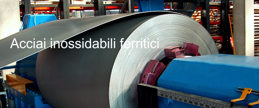 Acciai inossidabili ferritici Acciai inossidabili ferritici