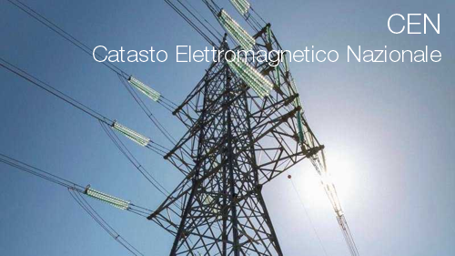 Catasto Elettromagnetico Nazionale Catasto Elettromagnetico Nazionale