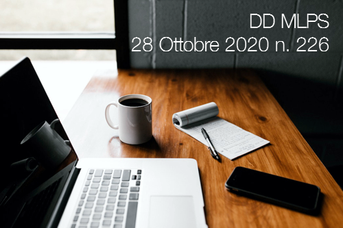 DD MLPS del 28 Ottobre 2020 n 226 DD MLPS del 28 Ottobre 2020 n 226