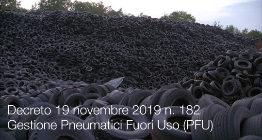 Decreto 19 novembre 2019 n 182 Gestione PFU Decreto 19 novembre 2019 n 182 Gestione PFU