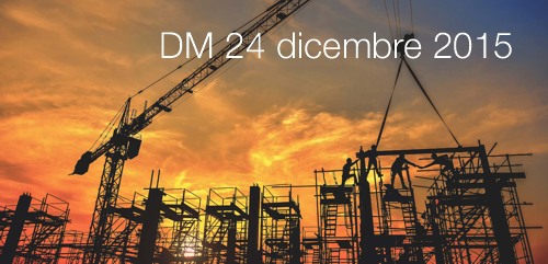 Decreto 24 dicembre 2015 Decreto 24 dicembre 2015
