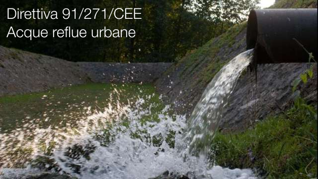 Direttiva 91 271 CEE Acque reflue urbane Direttiva 91 271 CEE Acque reflue urbane