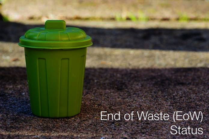 End of Waste Status End of Waste Status