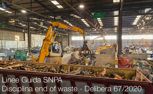 Linee Guida SNPA applicazione della disciplina end of waste Linee Guida SNPA applicazione della disciplina end of waste