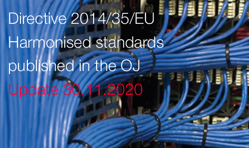 Low voltage Harmonised standards published in the OJ 30 11 2020 Low voltage Harmonised standards published in the OJ 30 11 2020