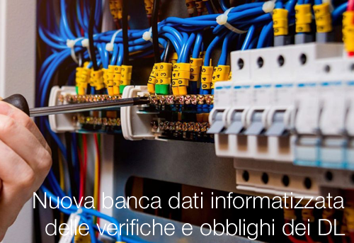 Nuova banca dati informatizzata delle verifiche e obblighi dei DL Nuova banca dati informatizzata delle verifiche e obblighi dei DL