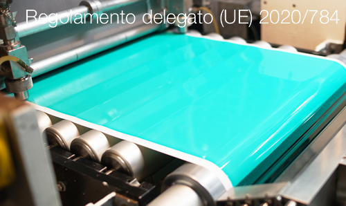 Regolamento delegato UE 2020 784 Regolamento delegato UE 2020 784