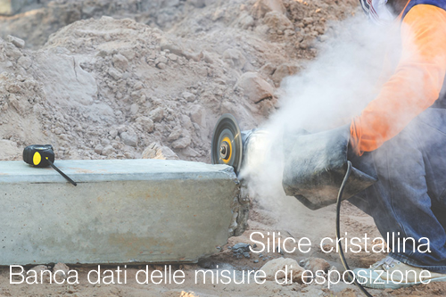 Silice cristallina Banca dati delle misure di esposizione Silice cristallina Banca dati delle misure di esposizione