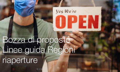 Bozza di proposte Linee guida Regioni riaperture 21 04 2021 Bozza di proposte Linee guida Regioni riaperture 21 04 2021