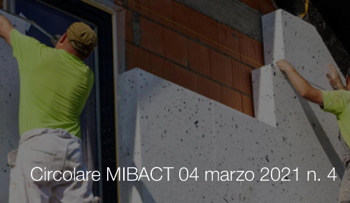 Circolare MIBACT 04 marzo 2021 n 4 Circolare MIBACT 04 marzo 2021 n 4