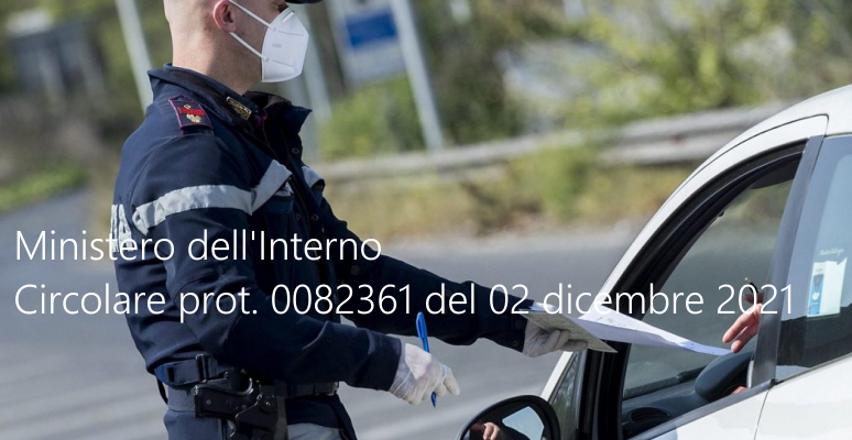 Circolare Min Interno prot 0082361 del 02 dicembre 2021 Circolare Min Interno prot 0082361 del 02 dicembre 2021