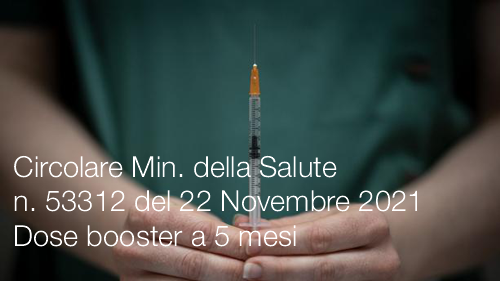 Circolare Min della Salute n 53312 del 22 Novembre 2021 Circolare Min della Salute n 53312 del 22 Novembre 2021