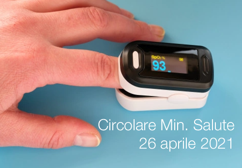 Circolare Ministero Salute 26 aprile 2021 Circolare Ministero Salute 26 aprile 2021