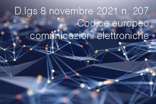 Codice europeo delle comunicazioni elettroniche Codice europeo delle comunicazioni elettroniche