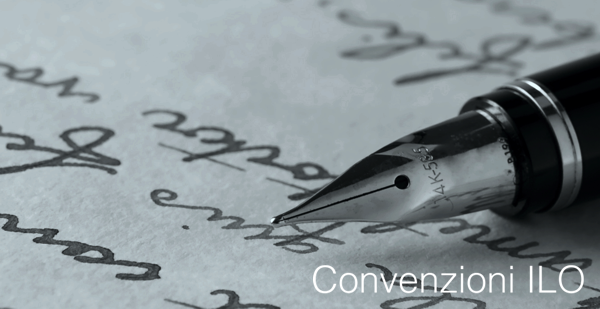 Convenzioni ILO Convenzioni ILO