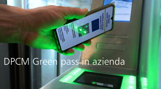 DPCM Green pass in azienda DPCM Green pass in azienda