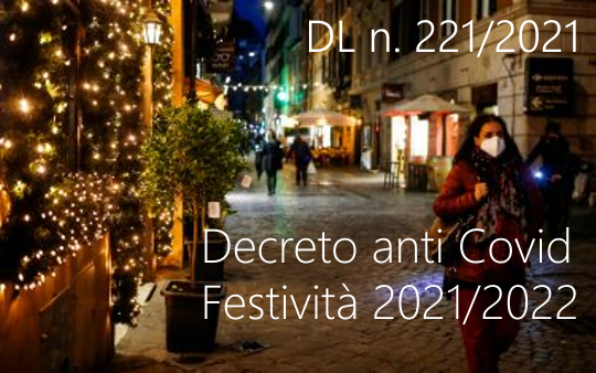 Decreto Legge 24 Dicembre 2021 n 221 Decreto Legge 24 Dicembre 2021 n 221