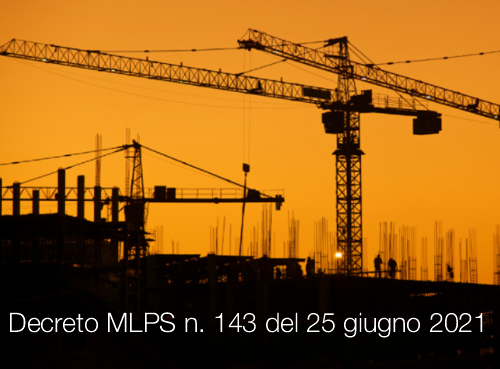 Decreto MLPS n 143 del 25 giugno 2021 Decreto MLPS n 143 del 25 giugno 2021