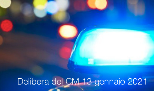 Delibera del Consiglio dei Ministri 13 gennaio 2021 Delibera del Consiglio dei Ministri 13 gennaio 2021