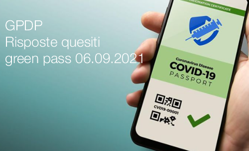 GPDP Risposte quesiti sul green pass 06 09 2021 GPDP Risposte quesiti sul green pass 06 09 2021