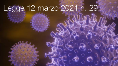 Legge 12 marzo 2021 n 29 Legge 12 marzo 2021 n 29