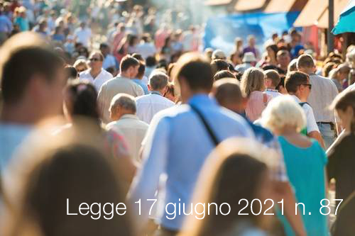 Legge 17 giugno 2021 n 87 Legge 17 giugno 2021 n 87