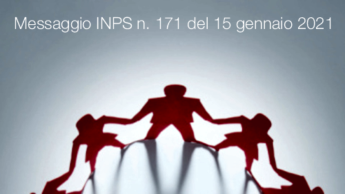 Messaggio INPS n 171 del 15 gennaio 2021 Messaggio INPS n 171 del 15 gennaio 2021