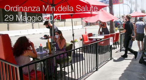 Ordinanza Ministero della Salute del 29 Maggio 2021 Ordinanza Ministero della Salute del 29 Maggio 2021