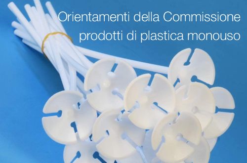 Orientamenti della Commissione prodotti di plastica monouso Orientamenti della Commissione prodotti di plastica monouso