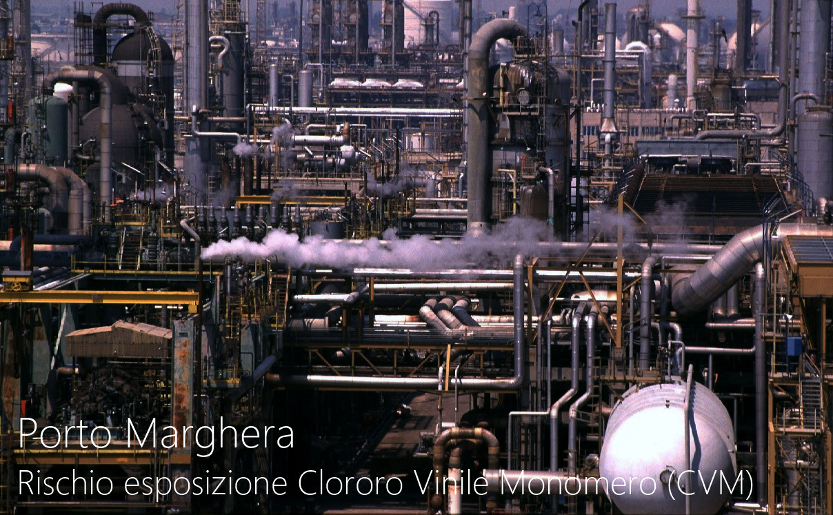 Porto marghera CVM Porto marghera CVM