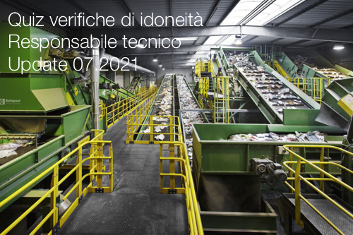 Quiz verifiche di idoneit del Responsabile tecnico Update 07 2021 Quiz verifiche di idoneit del Responsabile tecnico Update 07 2021