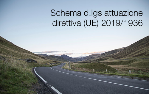 Schema d lgs attuazione della direttiva 2019 1936 Schema d lgs attuazione della direttiva 2019 1936