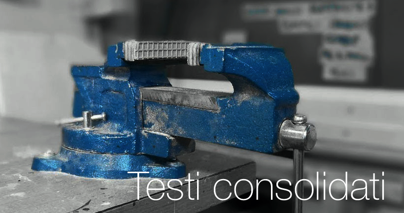 Testi consolidati Testi consolidati