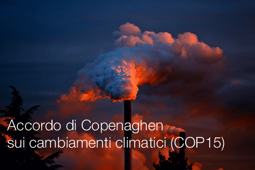 Accordo di Copenaghen sui cambiamenti climatici Accordo di Copenaghen sui cambiamenti climatici