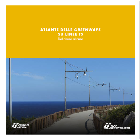 Atlante delle linee ferroviarie dismesse Atlante delle linee ferroviarie dismesse