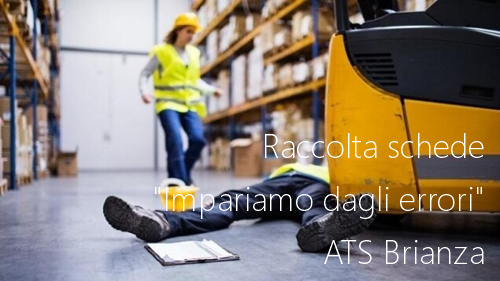 Campagna Impariamo dagli errori ATS Brianza Campagna Impariamo dagli errori ATS Brianza
