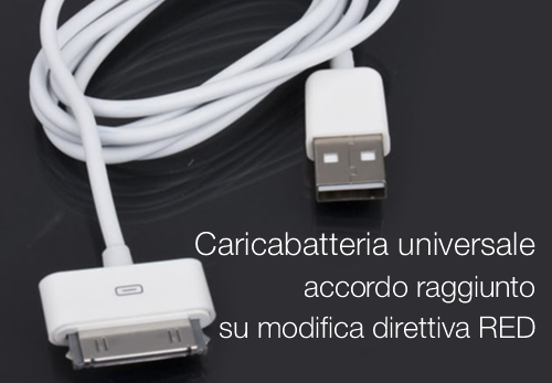 Caricabatteria universale accordo raggiunto su modifica direttiva RED Caricabatteria universale accordo raggiunto su modifica direttiva RED