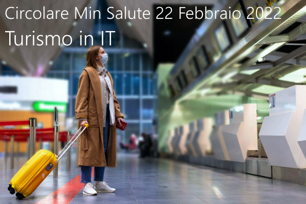 Circolare Min Salute 22 Febbraio 2022 Circolare Min Salute 22 Febbraio 2022