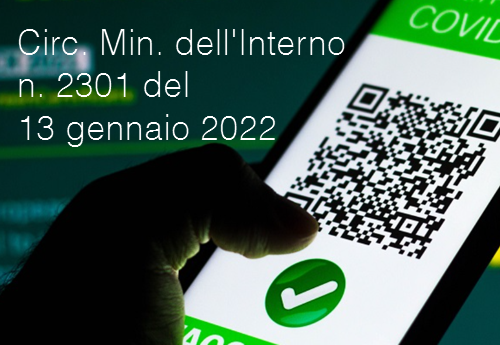 Circolare Ministero dell Interno n 2301 del 13 gennaio 2022 Circolare Ministero dell Interno n 2301 del 13 gennaio 2022