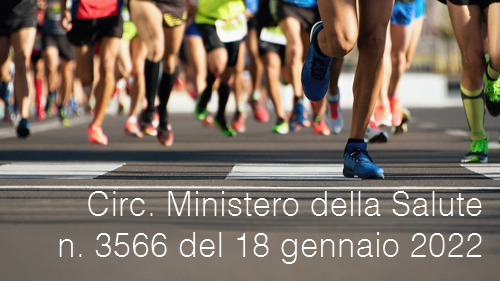 Circolare Ministero della Salute n 3566 del 18 gennaio 2022 Circolare Ministero della Salute n 3566 del 18 gennaio 2022