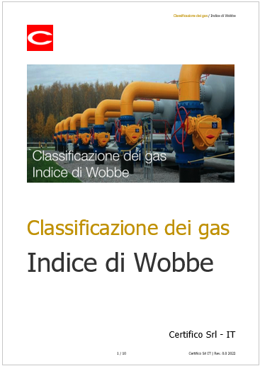 Classificazione dei gas Indice di Wobbe Classificazione dei gas Indice di Wobbe