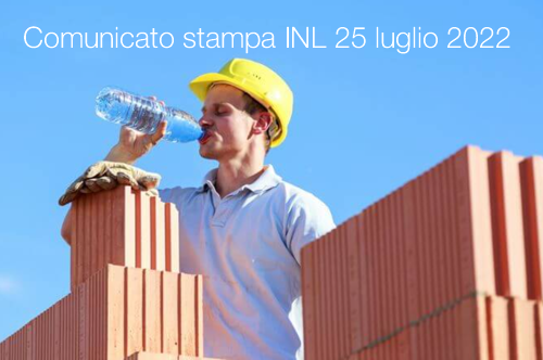 Comunicato INL stampa 25 luglio 2022 Comunicato INL stampa 25 luglio 2022